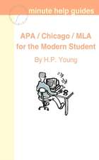 APA / Chicago / MLA for the Modern Student