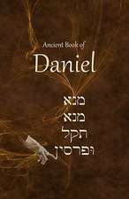 Ancient Book of Daniel