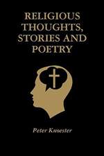 Religious Thoughts, Stories and Poetry