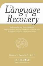 The Language of Recovery