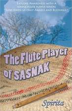 The Flute Player of Sasnak