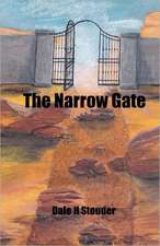 The Narrow Gate