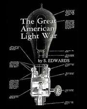 The Great American Light War