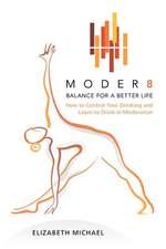 Moder8 - Balance for a Better Life