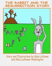 The Rabbit and the Resurrection Story