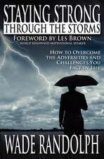 Staying Strong Through the Storms