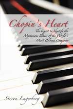 Chopin's Heart