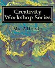 Creativity Workshop Series