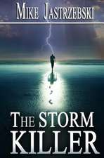 The Storm Killer