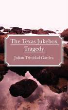 The Texas Jukebox Tragedy