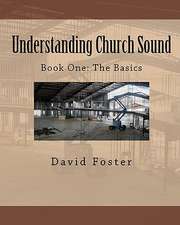 Understanding Church Sound Book One