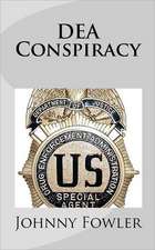 Dea Conspiracy