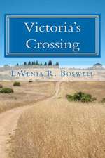 Victoria's Crossing