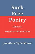 Suck Free Poetry Volume 2