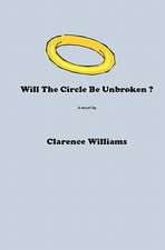 Will the Circle Be Unbroken?