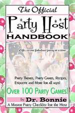 The Official Party Host Handbook