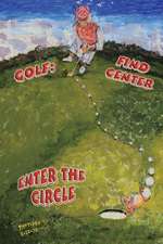 Golf: Find Center - Enter the Circle