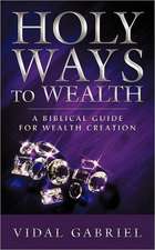 Holy Ways to Wealth