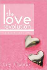 The Love Revolution