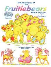 The Adventures of the Fruitiebears