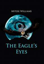 The Eagle's Eyes