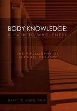 Long, D: Body Knowledge