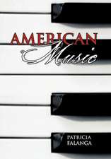 Falanga, P: American Music