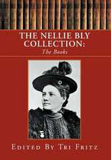 Fritz, T: Nellie Bly Collection