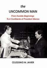 The Uncommon Man