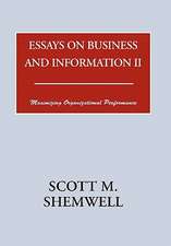 Shemwell, S: Essays on Business and Information II