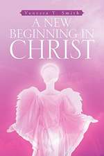 A New Beginning in Christ