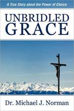 Unbridled Grace