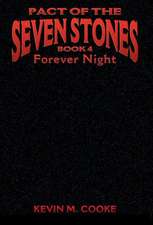 Pact of the Seven Stones Forever Night