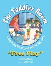 The Toddler Room