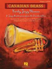 Early Jazz Classics: Canadian Brass Quintets Trumpet 1