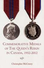 Commemorative Medals of the Queen's Reign in Canada, 1952-2012