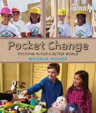 Pocket Change: Pitching in for a Better World