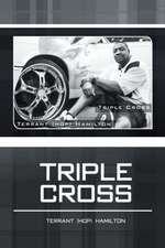 Triple Cross