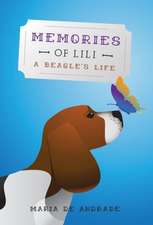 Memories of Lili - A Beagle's Life