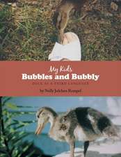 My Kids Bubbles and Bubbly: Duck as a Third Language