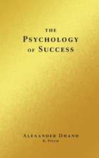 The Psychology of Success