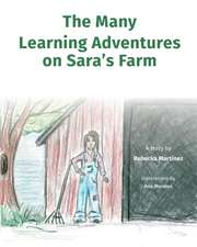 The Many Learning Adventures on Sara's Farm