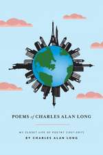 Poems of Charles Alan Long