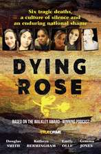 Dying Rose
