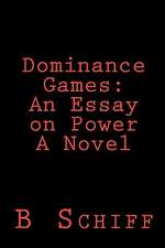 Dominance Games