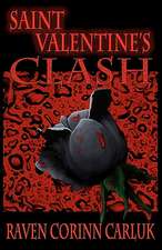 Saint Valentine's Clash