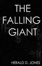 The Falling Giant