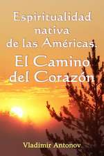 Espiritualidad Nativa de Las Americas