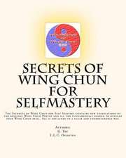 Secrets of Wing Chun for Selfmastery