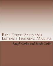 Real Estate Sales and Listings Training Manual